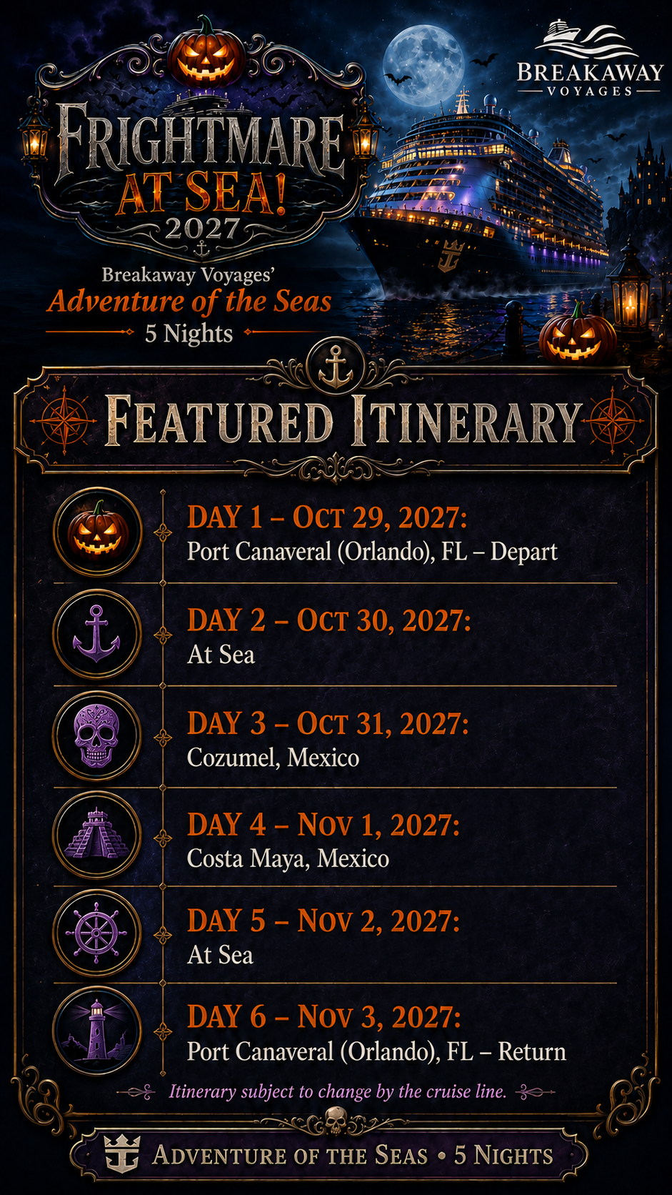 Frightmare at Sea 2027 — Featured Itinerary